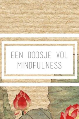 Een doosje vol mindfulness