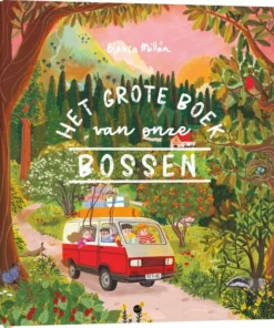 Het grote boek van onze bossen