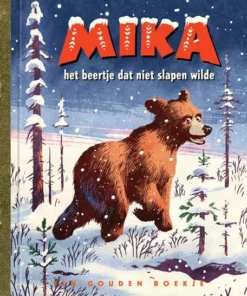 Mika het beertje dat niet slapen wilde