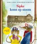 Sipke komt op stoom | 9789047630043 Sipke komt op stoom | 9789047630043