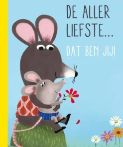 De allerliefste... dat ben jij!