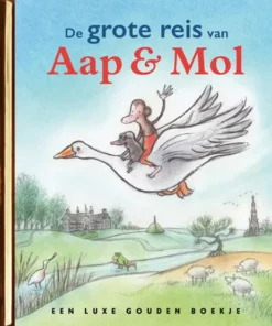 De grote reis van Aap & Mol