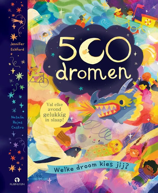 500 dromen. Welke droom kies jij? | 9789047634973 500 dromen. Welke droom kies jij?