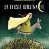 De eerste kerstnacht | 9789047674153