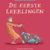 De eerste leerlingen | 9789089675385 De eerste leerlingen | 9789089675385