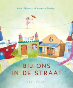 Bij ons in de straat