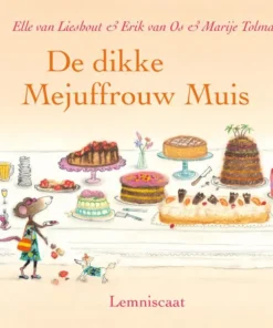 De dikke Mejuffrouw Muis