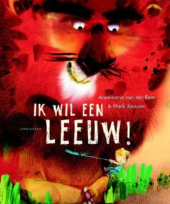 Ik wil een leeuw!