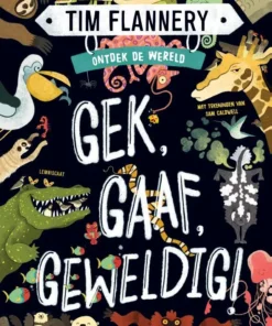 Gek, Gaaf, Geweldig!
