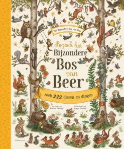 Bezoek het Bijzondere Bos van Beer