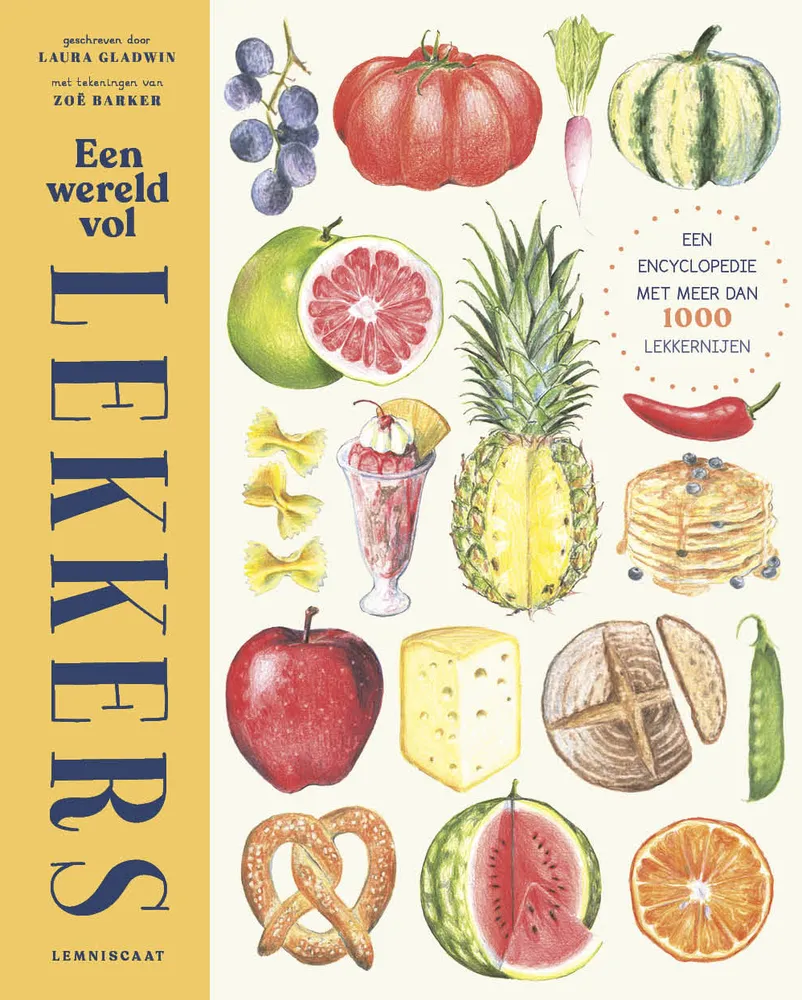 Een wereld vol lekkers | 9789047713241 Een wereld vol lekkers