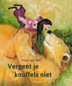 Vergeet je knuffels niet!