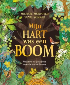 Mijn hart was een boom