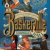 Het onwaarschijnlijke verhaal van Baskerville Hall. De Leugenvallei | 9789044861617
