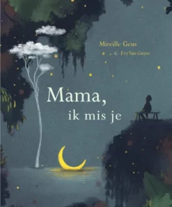 Mama, ik mis je