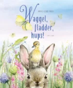 Waggel, fladder, hups! | 9789048322886