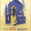 Hoe worden mama's gemaakt | 9789047717515 Hoe worden mama's gemaakt | 9789047717515