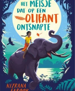 Het meisje dat op een olifant ontsnapte