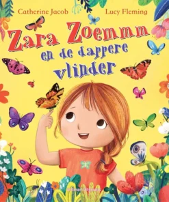 Zara Zoemmm en de dappere vlinder