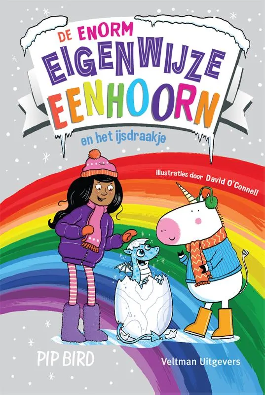 De enorm eigenwijze eenhoorn en het ijsdraakje | 9789048322664 De enorm eigenwijze eenhoorn en het ijsdraakje