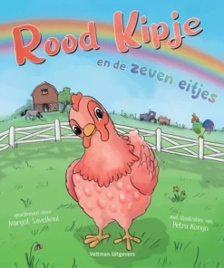 Rood Kipje en de zeven eitjes