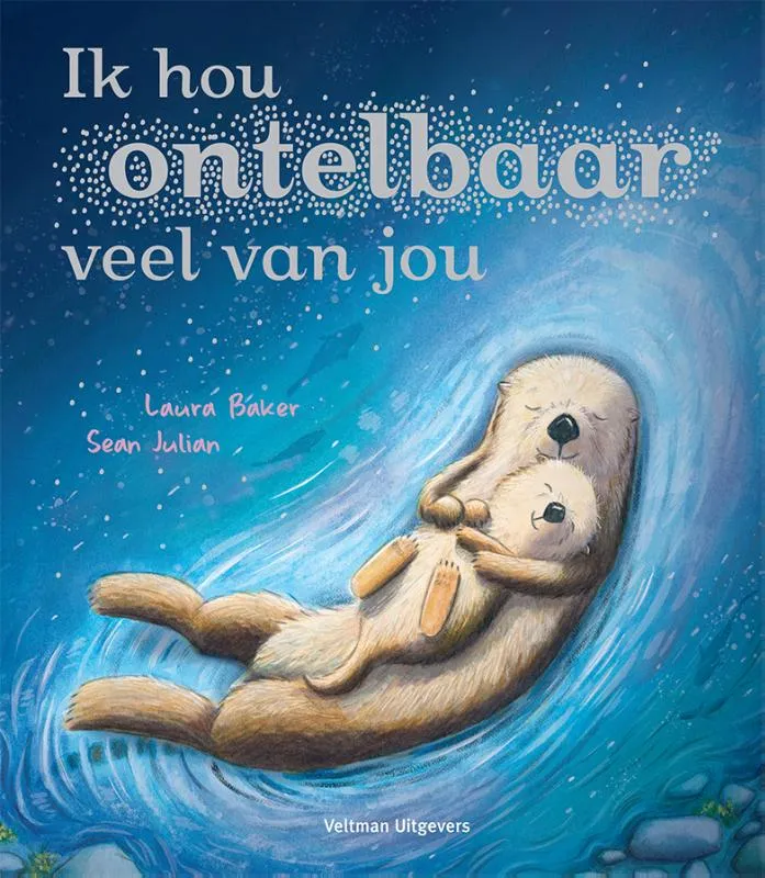 Ik hou ontelbaar veel van jou | 9789048323401 Ik hou ontelbaar veel van jou
