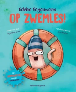 Robbie Regenworm op zwemles! - Met wormenweetjes van een wormenexpert