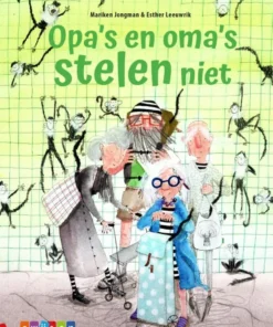 Opa's en oma's stelen niet