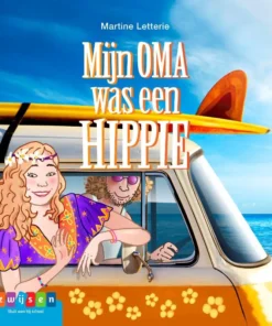 Mijn oma was een hippie