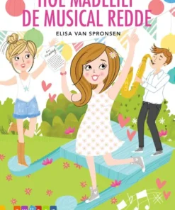 Hoe Madelief de musical redde