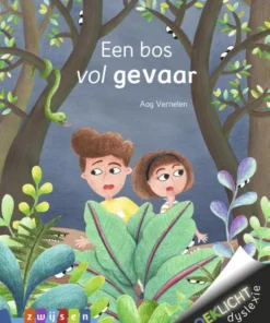 Een bos vol gevaar