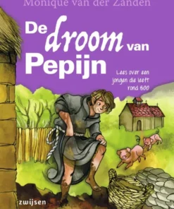 De droom van Pepijn