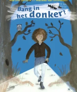 Bang in het donker?