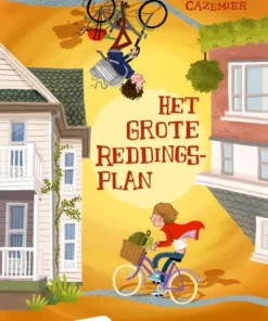 Het grote reddingsplan