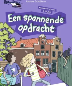 Een spannende opdracht