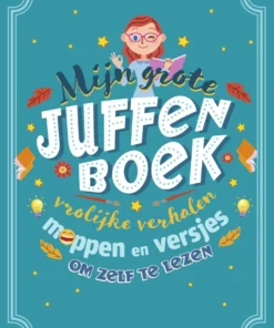 Mijn grote juffenboek