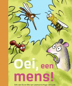 Oei, een mens!