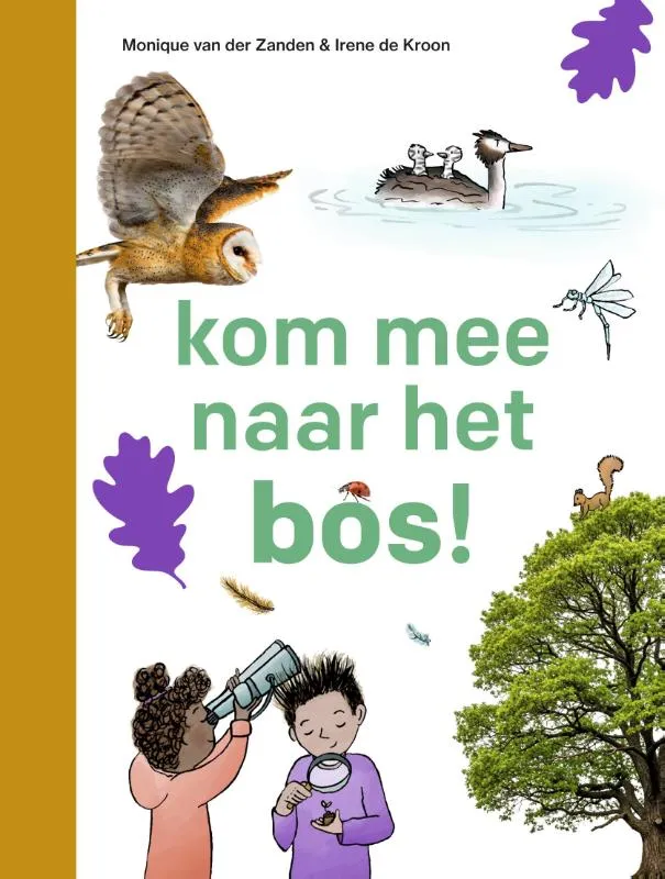 kom mee naar het bos! | 9789048758128 kom mee naar het bos!