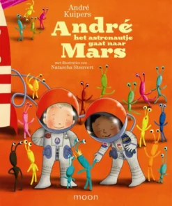 Andre het astronautje gaat naar Mars