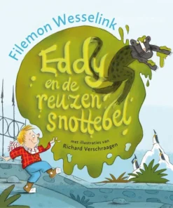 Eddy en de reuzensnottebel
