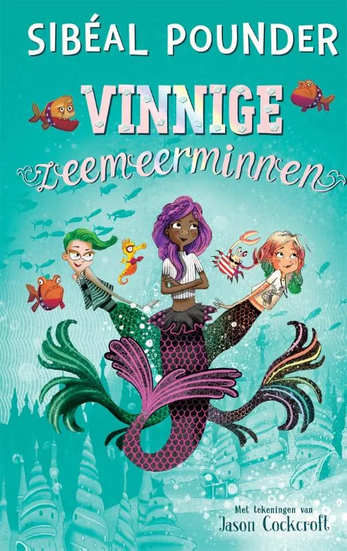 Vinnige zeemeerminnen | 9789048862900 Vinnige zeemeerminnen
