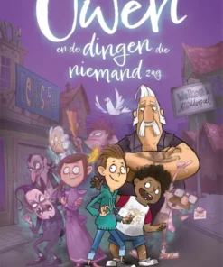 Owen en de dingen die niemand zag