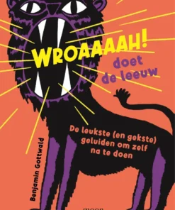 Wroaaaah! doet de leeuw