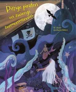 Pittige piraten en zwierige zeemeerminnen