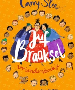 Juf Braaksel vriendenboekje