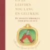 En ze leefden nog lang en gelukkig | 9789062388844 En ze leefden nog lang en gelukkig | 9789062388844