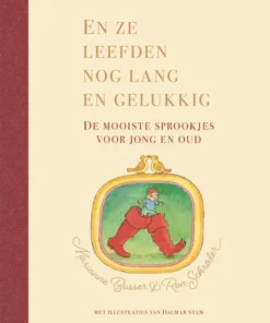En ze leefden nog lang en gelukkig