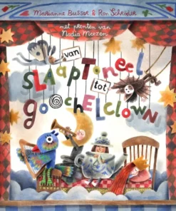 Van slaaptoneel tot goochelclown