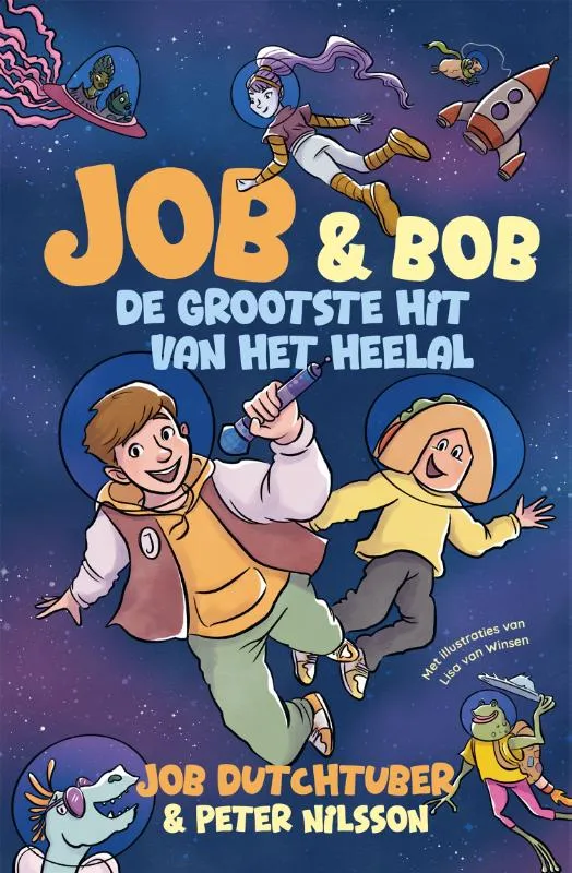 Job en Bob De grootste hit van het heelal | 9789048880119 Job en Bob De grootste hit van het heelal