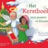 Het Kerstboek voor peuters en kleuters | 9789083357256